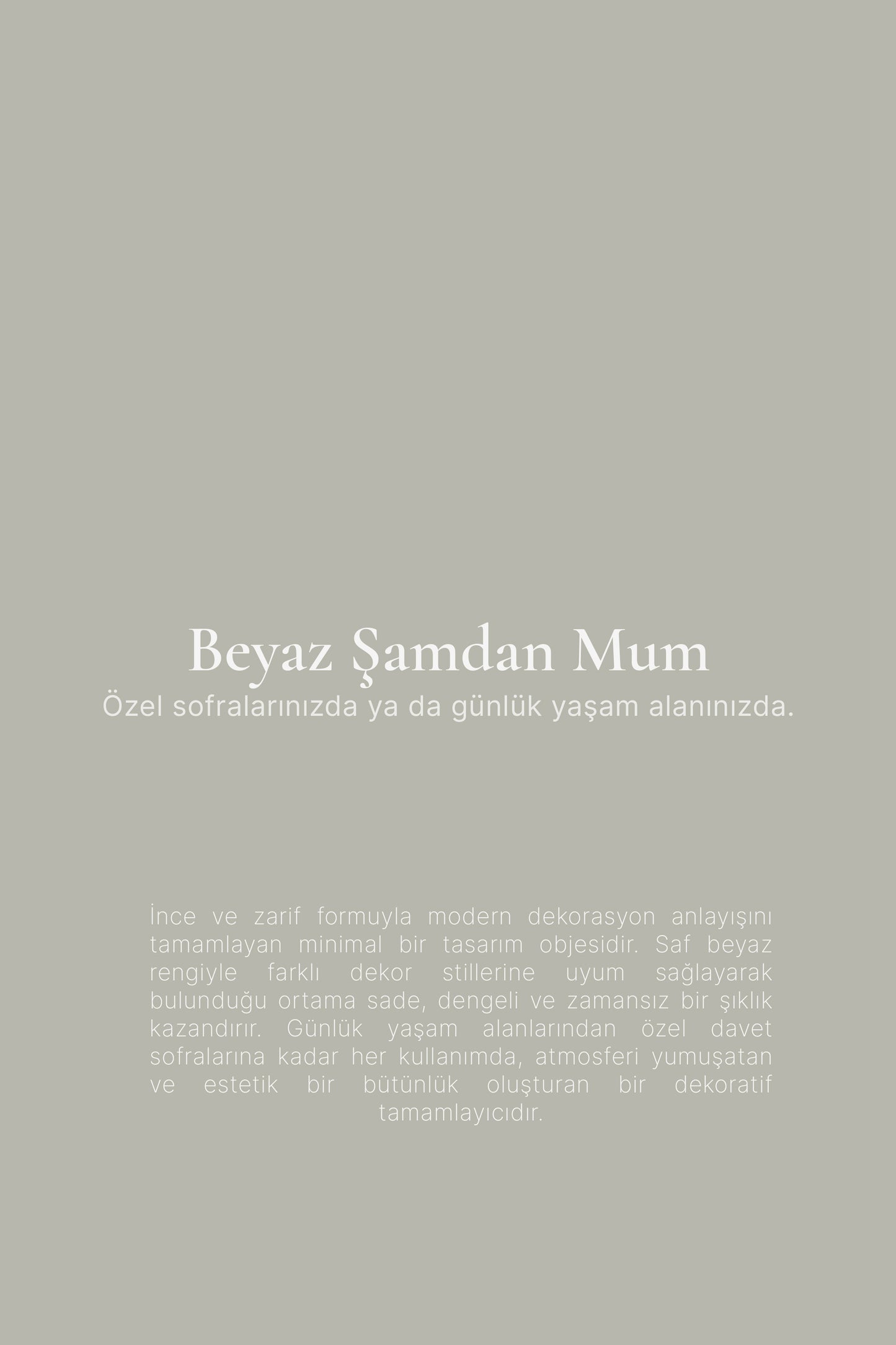 Empinora Beyaz Şamdan Mum | Dekoratif Uzun Mum Empinora